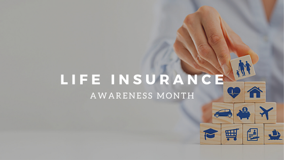 Life Insurance awareness month