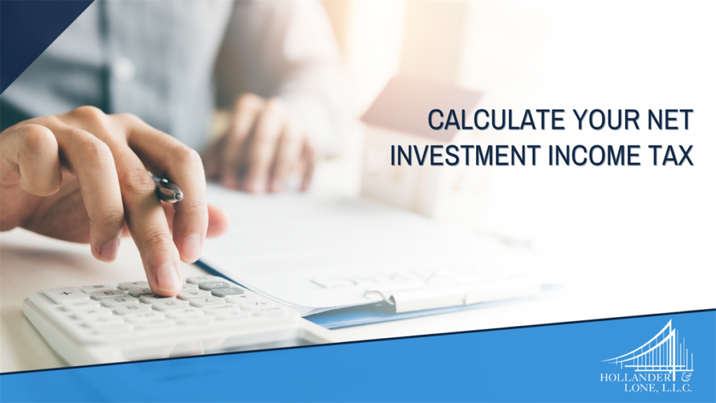 Calculate your net investment income tax
